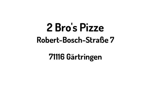 2 Bro's Pizze